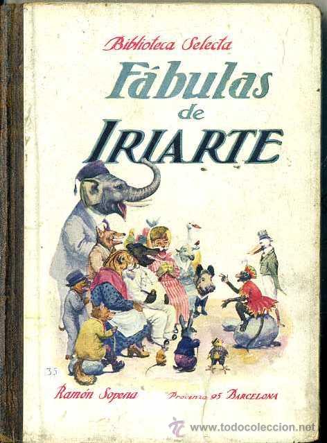 Libros antiguos: F&Aacute;BULAS DE IRIARTE (SELECTA SOPENA, 1936) - Foto 1