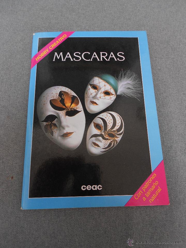Libros antiguos: MASCARAS. HOBBY CREATIVO