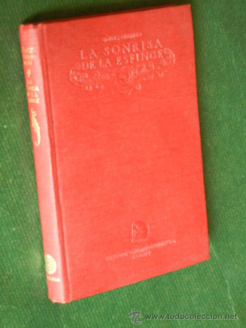 Libros antiguos: LA SONRISA DE LA ESFINGE, DE E.GOMEZ CARRILLO, CALLEJA 1917 - Foto 2