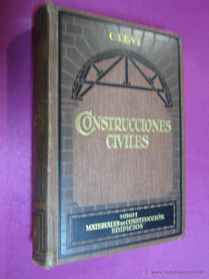 Libros antiguos: CONSTRUCCIONES MATERIALES DE EDIFICIOS TOMO I C.LEVI A&Ntilde;O 1926 - Foto 1