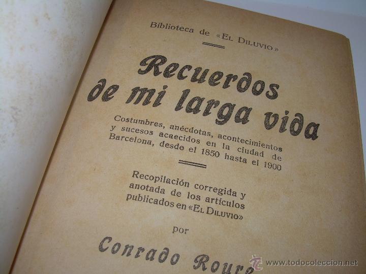 Libros antiguos: RECUERDOS DE MI LARGA VIDA.....A&Ntilde;O 1.925 - Foto 4