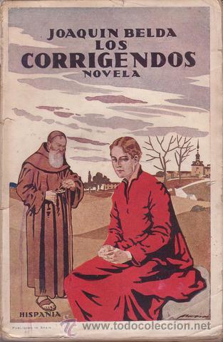 Libros antiguos: BELDA, Joaqu&iacute;n: LOS CORRIGENDOS. 1922 - Foto 1
