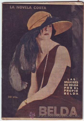 Libros antiguos: BELDA, Joaqu&iacute;n: LAS MUJERES DE BELDA. 1921 - Foto 1