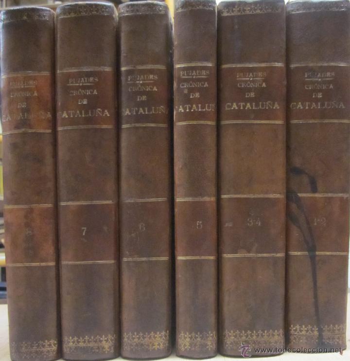Libros antiguos: Cr&oacute;nica Universal del Principado de Catalu&ntilde;a, escrita a principios de siglo XVII por Ger&oacute;nimo Pujade