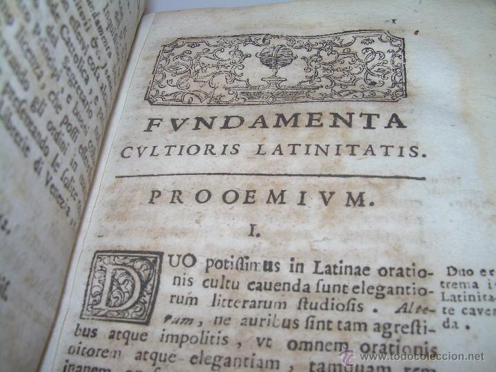 Libros antiguos: LIBRO DE PERGAMINO...FUNDAMENTA STILI CULTIORIS...AÑO 1.743 - Foto 6 - 49290960