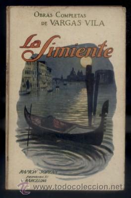 Libros antiguos: LA SIMIENTE. EDICION DEFINITIVA.   VARGAS VILA.     A-VARGAS-004 - Foto 1