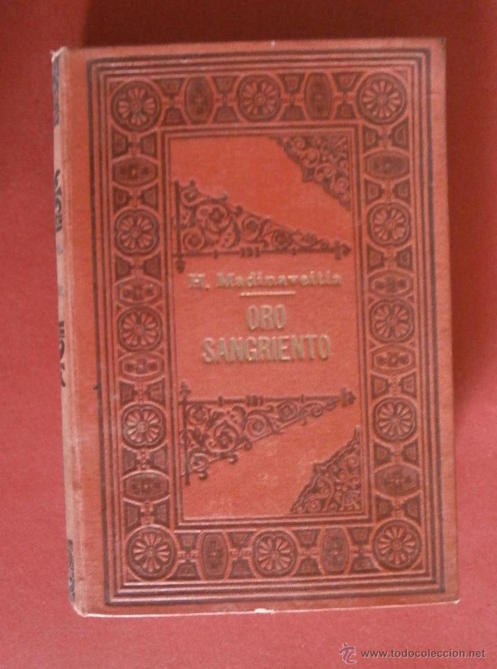 Libros antiguos: Oro Sangriento (Los Toros). Herminio Madinaveitia - Foto 1