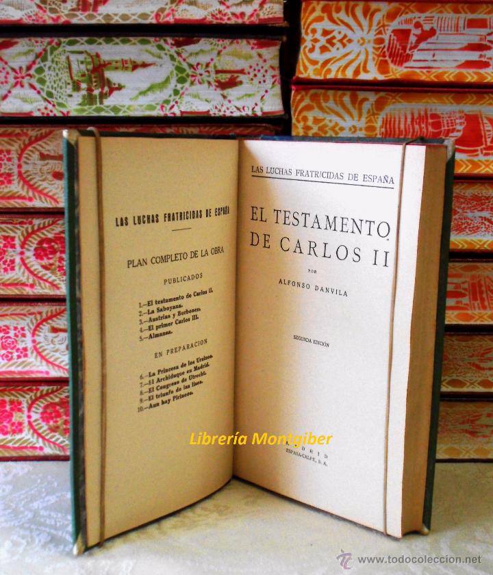 Libros antiguos: EL TESTAMENTO DE CARLOS II .  Autor :  Danvila, Alfonso - Foto 3