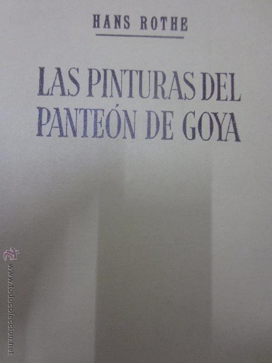 Libri antichi: Las pinturas del panteon de goya