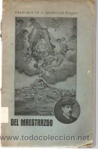 Libros antiguos: Del maestrazgo - SEGRELLES &Ntilde;IGUEZ, FRANCISCO DE A. - Foto 1