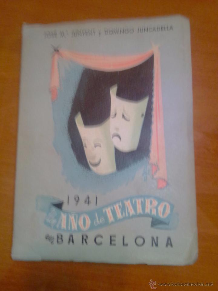 Libros antiguos: UN A&Ntilde;O DE TEATRO - Foto 1