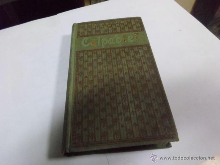 Libros antiguos: W.Le Queux, &iquest;Culpable?, Eduardo Domenech, 1911 - Foto 1