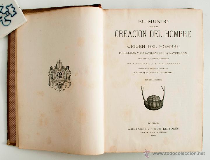 Libri antichi: EL MUNDO ANTES DE LA CREACI&Oacute;N DEL HOMBRE. ORIGEN DEL HOMBRE. TOMO I. BARCELONA, 1880