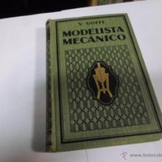 Libros antiguos: V.GOFFI, MODELISTA MECÁNICO DEL CARPINTERO Y DEL EBANISTA, GUSTAVO GILI, 1924