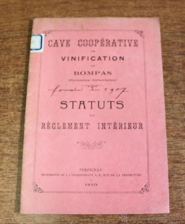 Libros antiguos: CAVE C&Oacute;OPERATIVE DE VINIFICATION DE BOMPAS (PYR&Eacute;N&Eacute;ES-ORIENTALES). STATUTS ET REGLEMENT. 1910 - Foto 1