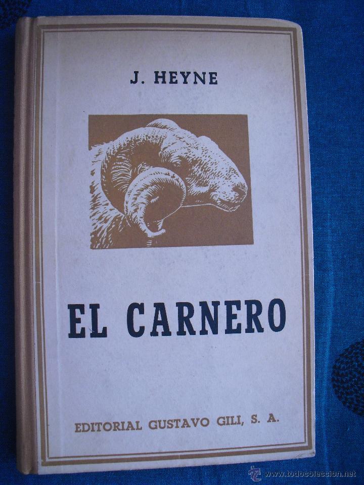 Libros antiguos: El carnero. J. Heyne - Foto 1