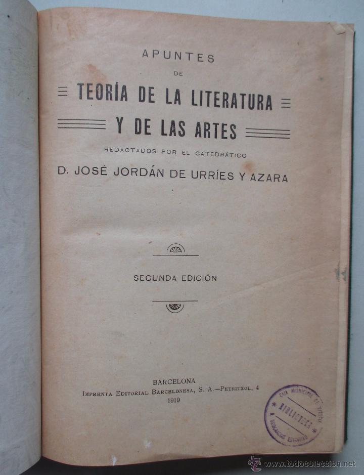 Libri antichi: APUNTES DE TEOR&Iacute;A DE LA LITERATURA Y DE LAS ARTES - JOS&Eacute; JORD&Aacute;N DE URR&Iacute;ES - PINTURA - M&Uacute;SICA - 1919