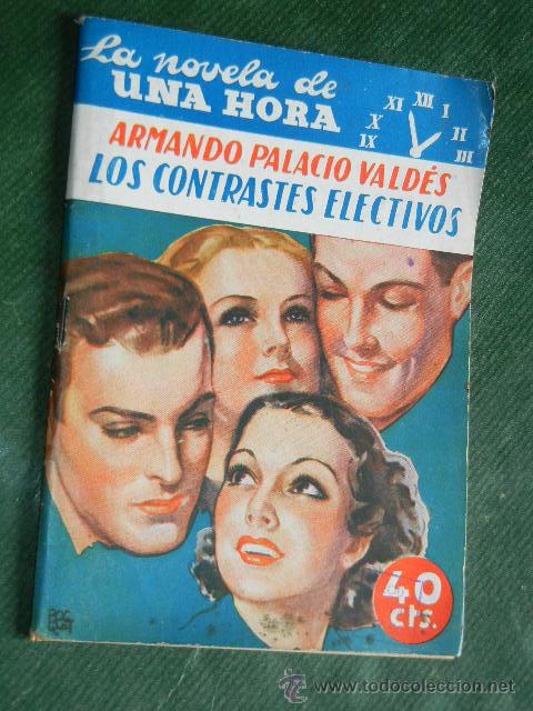 Libros antiguos: LOS CONTRASTES ELECTIVOS, de ARMANDO PALACIO VALDES - Foto 1