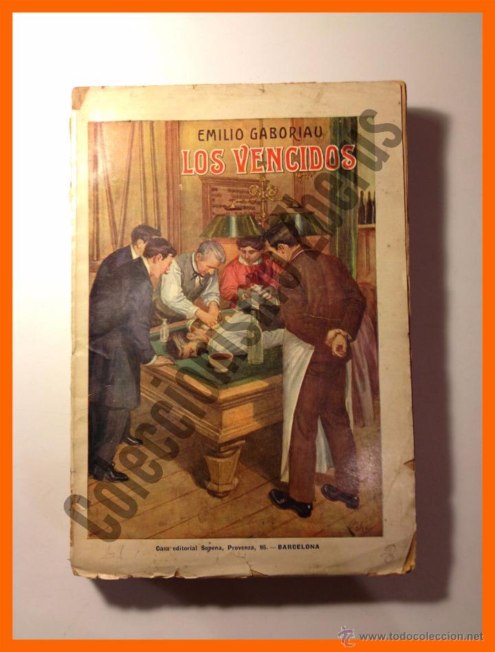 Libros antiguos: Los Vencidos - (La Degringolade) - Emilio Gaboriau - Foto 1