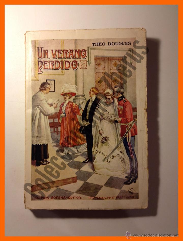 Libros antiguos: Un Verano Perdido (A Lost Summer) - Theo Douglas - Foto 1