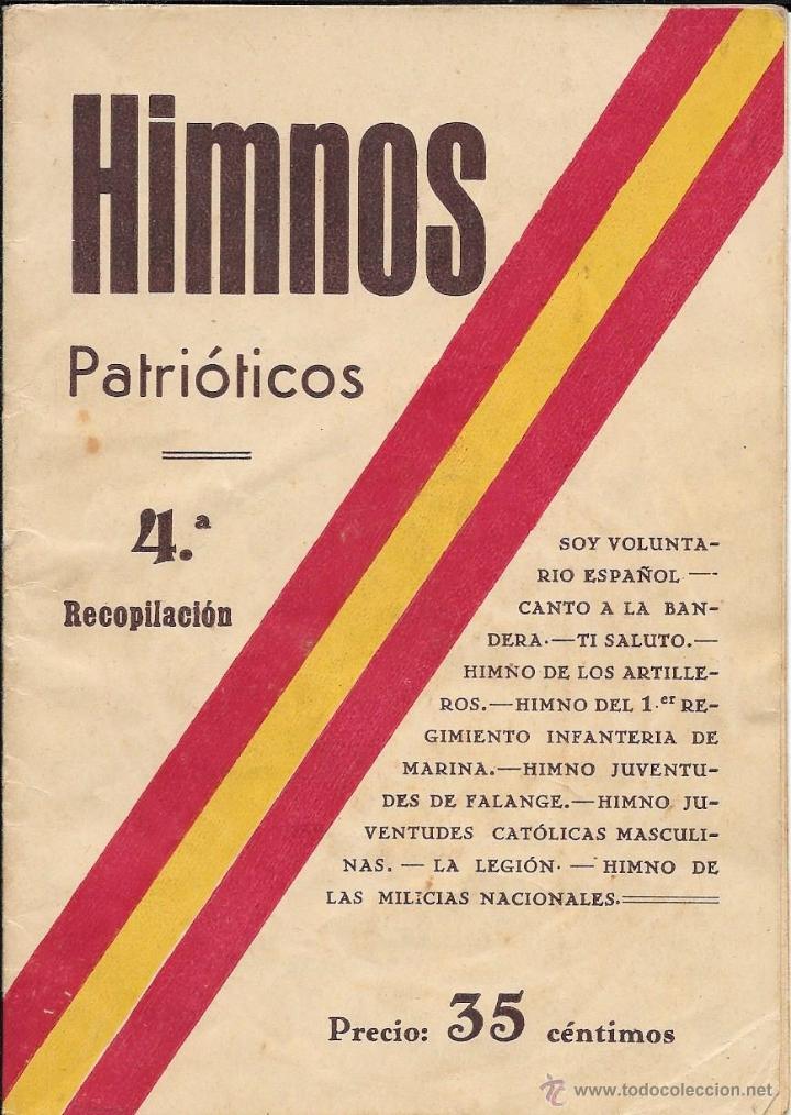 Libros antiguos: HIMNOS PATRI&Oacute;TICOS. 4&ordf; RECOPILACI&Oacute;N.
