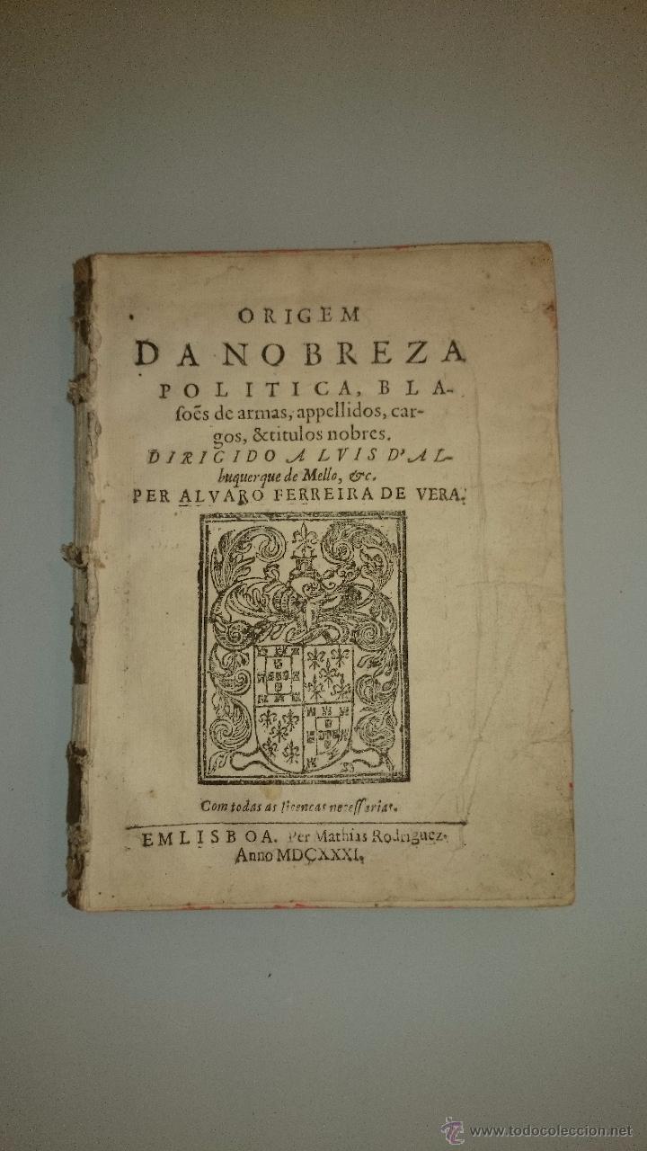 Livros antigos: 1631 - OR&Iacute;GEN DE LA NOBLEZA, BLASONES, ETC. OBRA INDISPENSABLE. 1&ordf; EDICI&Oacute;N