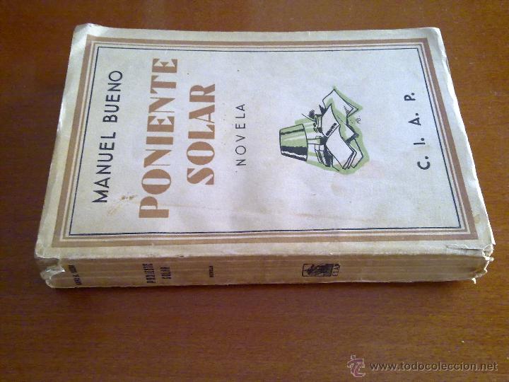 Libros antiguos: PONIENTE SOLAR, MANUEL BUENO - Foto 2