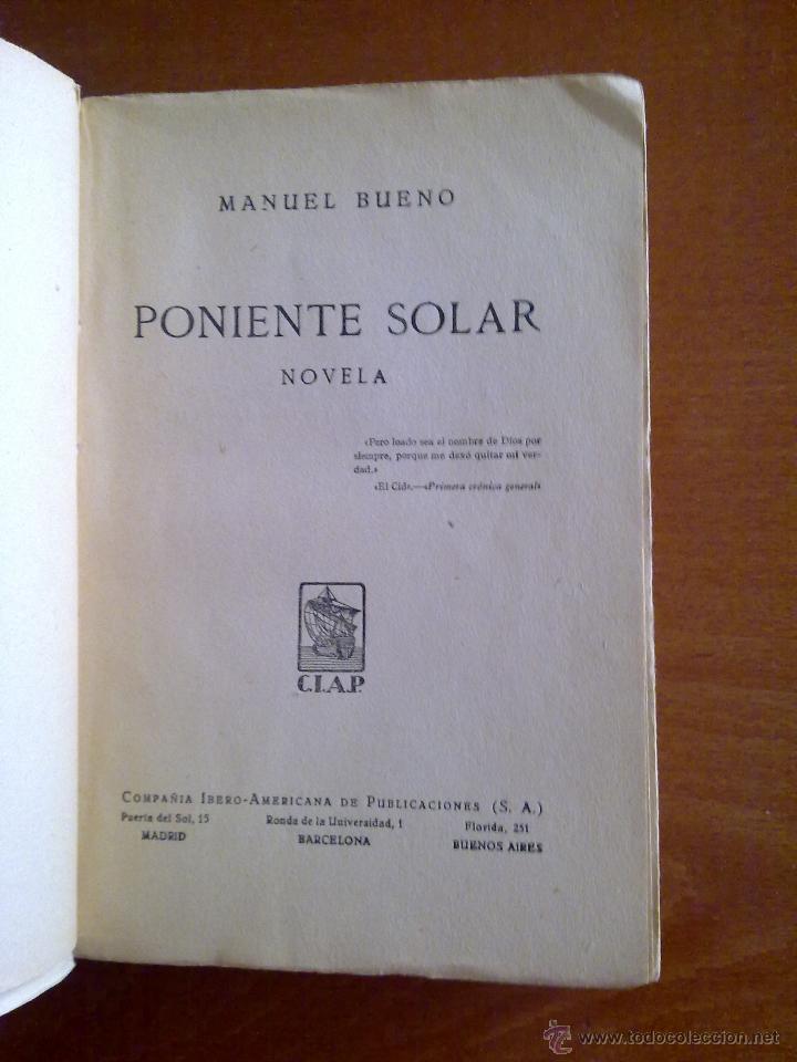 Libros antiguos: PONIENTE SOLAR, MANUEL BUENO - Foto 3