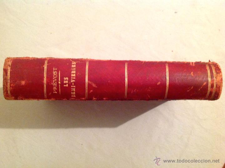 Libros antiguos: Libro En Frances Marcel Prevost les Demi Vierges Alphonse Lemerre M DCCC XCV.. - Foto 2
