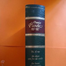 Libros antiguos: LIBRO. PREMIOS PLANETA, 1985,1986,Y 1987. CON 3 OBRAS. TAPAS DURAS EN SEMIPIEL. VER DETALLES.. Lote 50138491