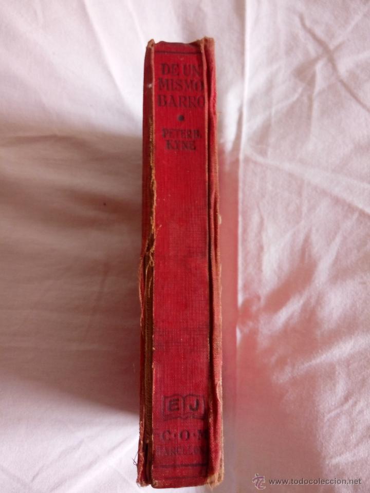 Libros antiguos: DE UN MISMO BARRO (PETER B. KYNE). - Foto 2