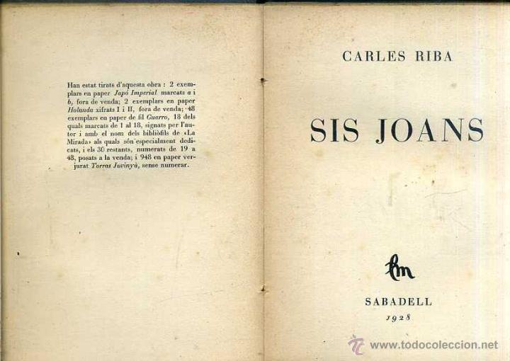 Libros antiguos: CARLES RIBA : SIS JOANS (SABADELL, 1928) - Foto 1