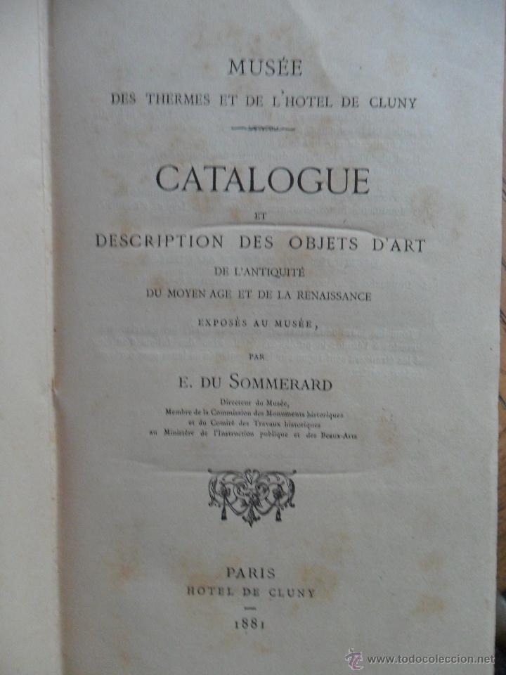 Libri antichi: Musee des Thermes et de L'Hotel de Cluny.  E. du Sommerard. Paris, Hotel de Cluny 1881