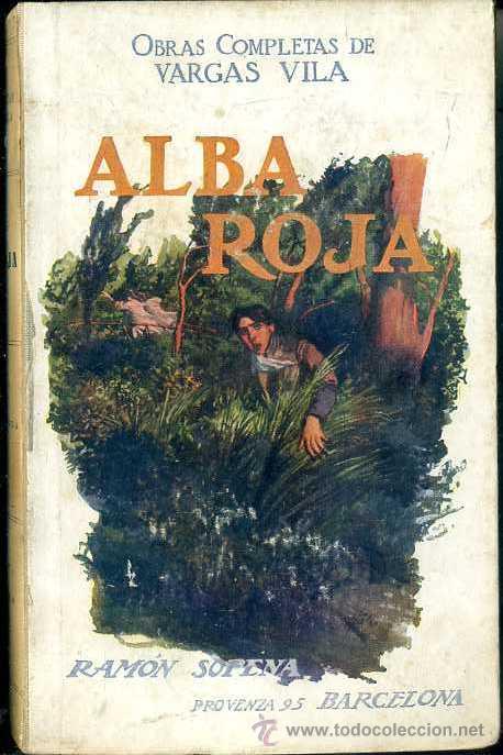 Libros antiguos: VARGAS VILA : ALBA ROJA (SOPENA, 1930) - Foto 1
