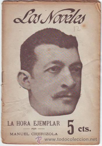 Libros antiguos: CHERIZOLA, MANUEL: LA HORA EJEMPLAR - Foto 1