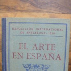 Libros antiguos: EL ARTE EN ESPAÑA.GUÍA DEL MUSEO DEL PALACIO NACIONAL. 1929.