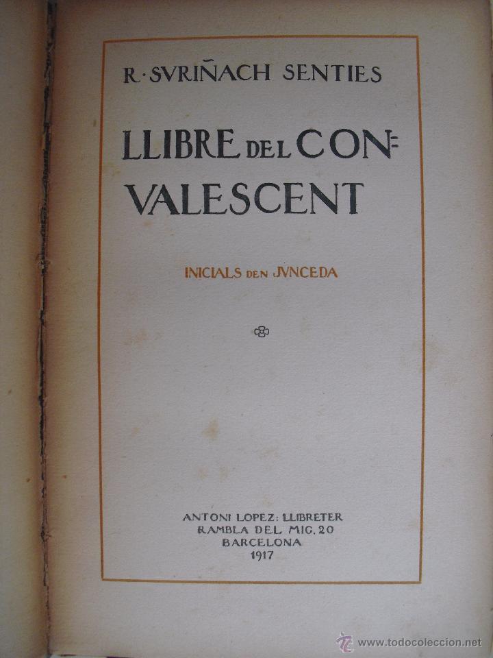 Libros antiguos: Llibre del convalescent. R. Suri&ntilde;ach Senties - Foto 1