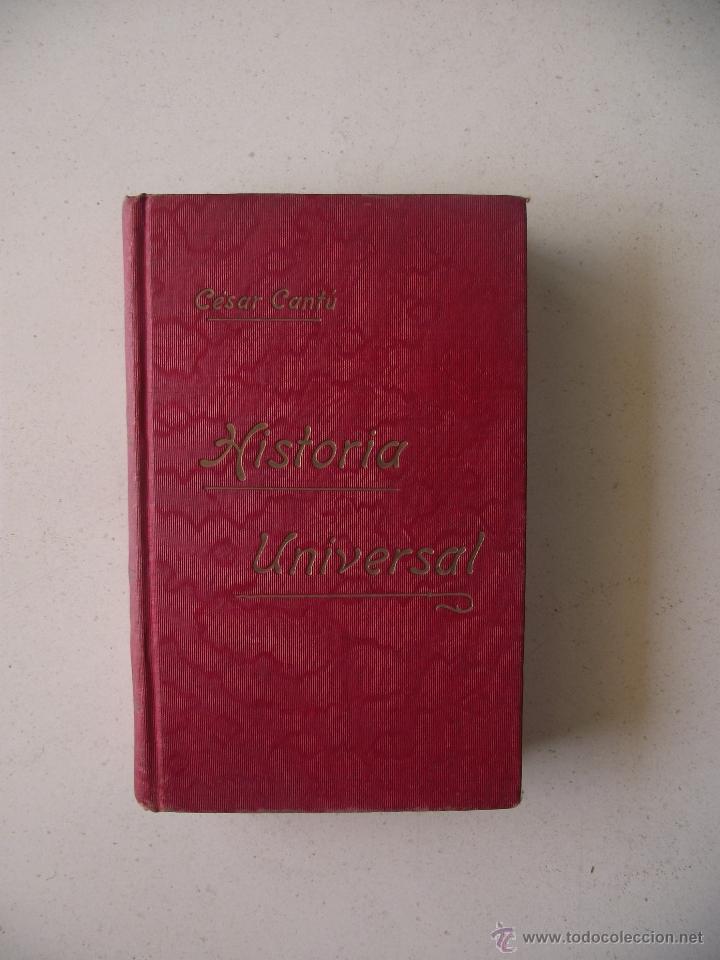 Libros antiguos: HISTORIA UNIVERSAL CANT&Uacute;, C., 1848 - Foto 1
