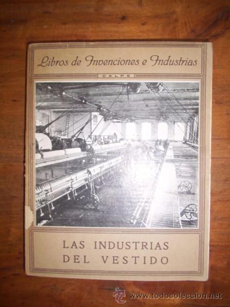 Libros antiguos: CABRERA, &Aacute;ngel. Las industrias del vestido - Foto 1
