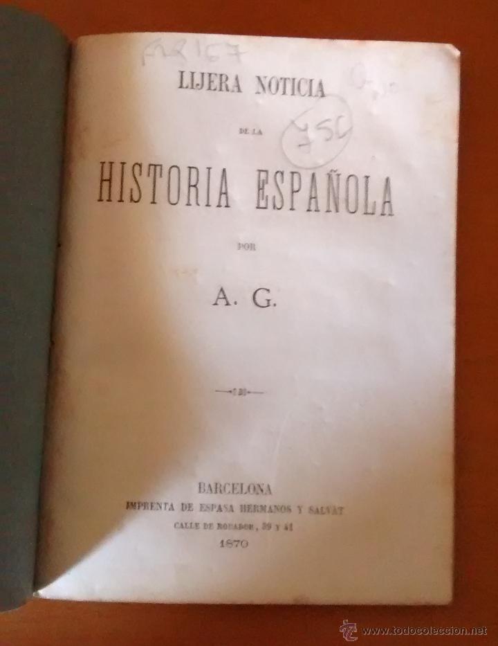 Antiquarische B&uuml;cher: Libro Lijera noticia de la hist&oacute;ria espa&ntilde;ola 1870, 44 p&aacute;ginas