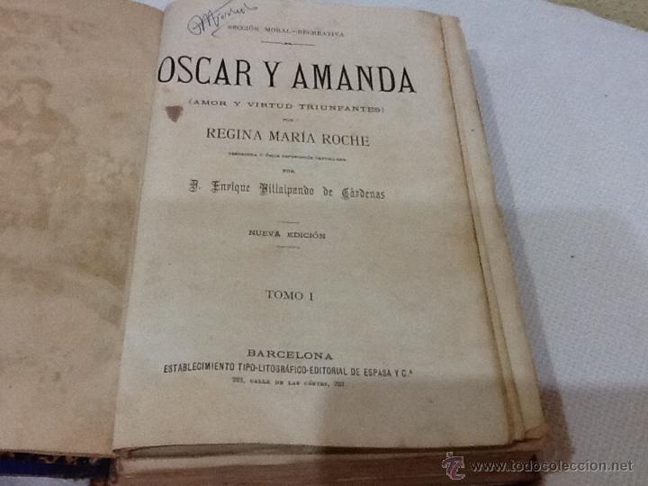 Libros antiguos: &Oacute;scar y Amanda , 2 tomos - Foto 3