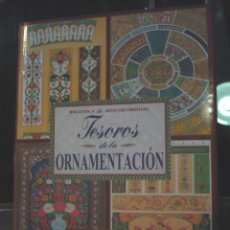 Libros antiguos: TESOROS DE LA ORNAMENTACIÓN, HEINRICH DOLMETSCH, MUY ILUSTRADO.. Lote 310790288