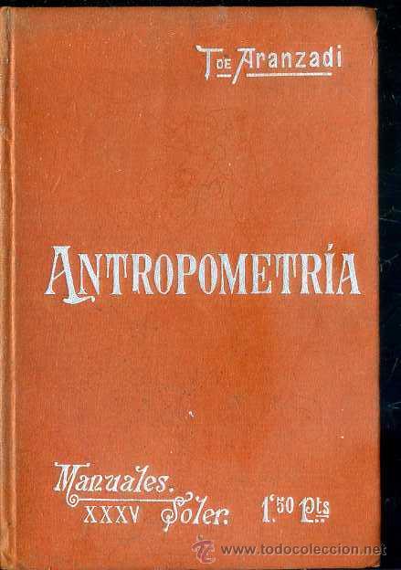 Libros antiguos: MANUALES SOLER N&ordm; 25 : ARANZADI - ANTROPOMETR&Iacute;A - Foto 1