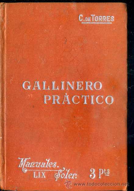 Libros antiguos: MANUALES SOLER N&ordm; 59 : TORRES - GALLINERO PR&Aacute;CTICO - Foto 1