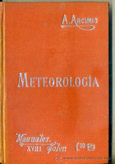 Libros antiguos: MANUALES SOLER N&ordm; 18 : ARCIMIS - METEOROLOG&Iacute;A - Foto 1