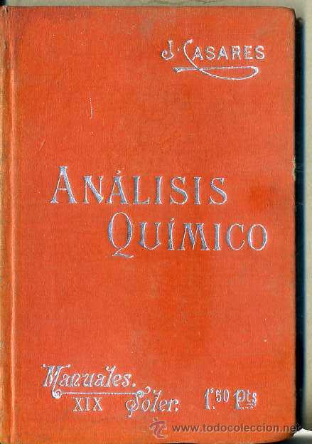 Libros antiguos: MANUALES SOLER N&ordm; 19 : CASARES . AN&Aacute;LISIS QU&Iacute;MICO - Foto 1
