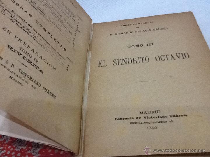 Libros antiguos: El se&ntilde;orito Octavio , 1896 - Foto 1