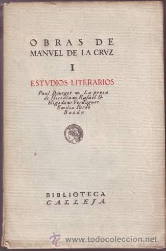 Libros antiguos: CRUZ, MANUEL DE LA: ESTUDIOS LITERARIOS. 1924 - Foto 1