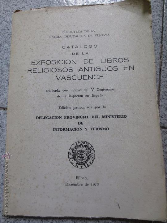 Libros antiguos: CATALOGO DE LA EXPOSICION DE LIBROS RELIGIOSOS ANTIGUOS EN VASCUENCE A&Ntilde;O 1974