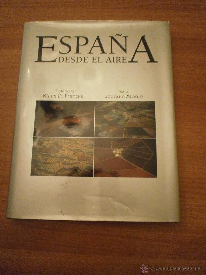 Libros antiguos: ESPA&Ntilde;A  DESDE  EL AIRE - Foto 1